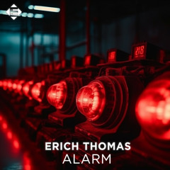 Erich Thomas - Alarm