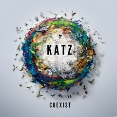 KATZ - COEXIST