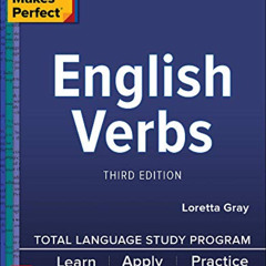 ACCESS KINDLE 📙 Practice Makes Perfect: English Verbs, Third Edition by  Loretta Gra