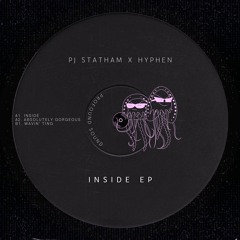 [BANDCAMP] PJ Statham X Hyphen - Inside EP (Clips)