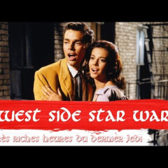 Les Très Riches Heures du Dernier Jedi (Bonus): West Side Star Wars