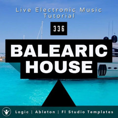 Balearic Chill House Demo – Sunset Vibes at 124 BPM | Templates for Logic, Ableton & FL Studio