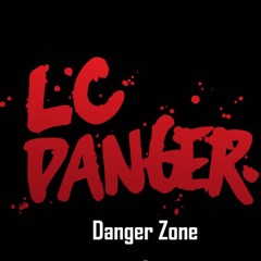 Danger Zone 001