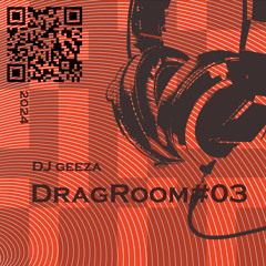 DragRoom#03