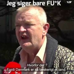 Fuck, Jeg Siger Bare Fuck