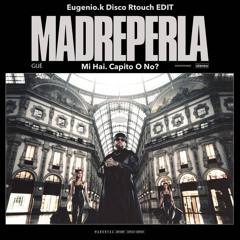 Eugenio.K Feat. GUè/Bassi Maestro - Mi Hai. Capito O No? (Eugenio.K Disco Retouch EDIT)
