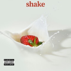 shake
