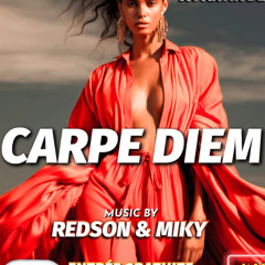 Carpe Diem (Part 1) - Selecta Redson feat Dj  Miky