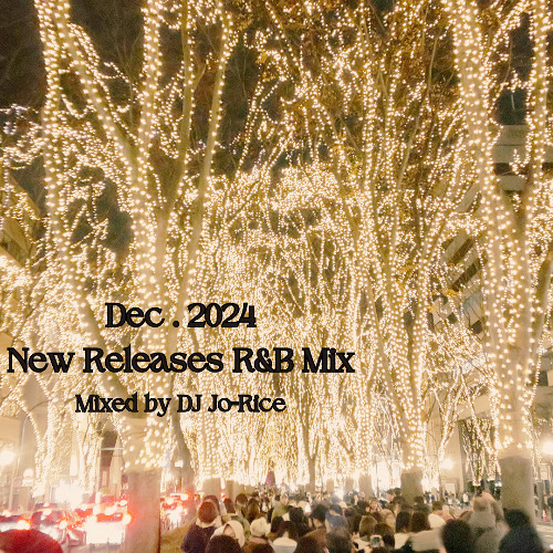 Dec.2024 New Releases R&B Mix