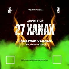 27 XANAX (Remix)