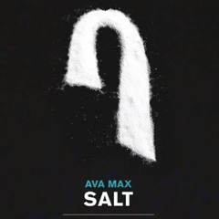 Salt - Lewis Remix