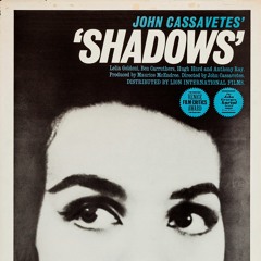 Shadows - John Cassavetes