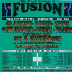 Druid & MC Sharkey @ Fusion - The Third Crusade - Hastings Pier (24/03/1995)