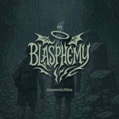 Blasphemy Set