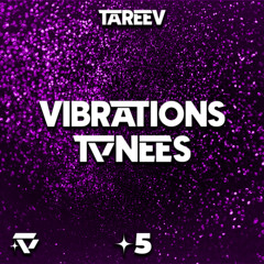 VIBRATIONS TUNES ✦5