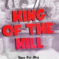 Dans For Meg (King of the Hill)