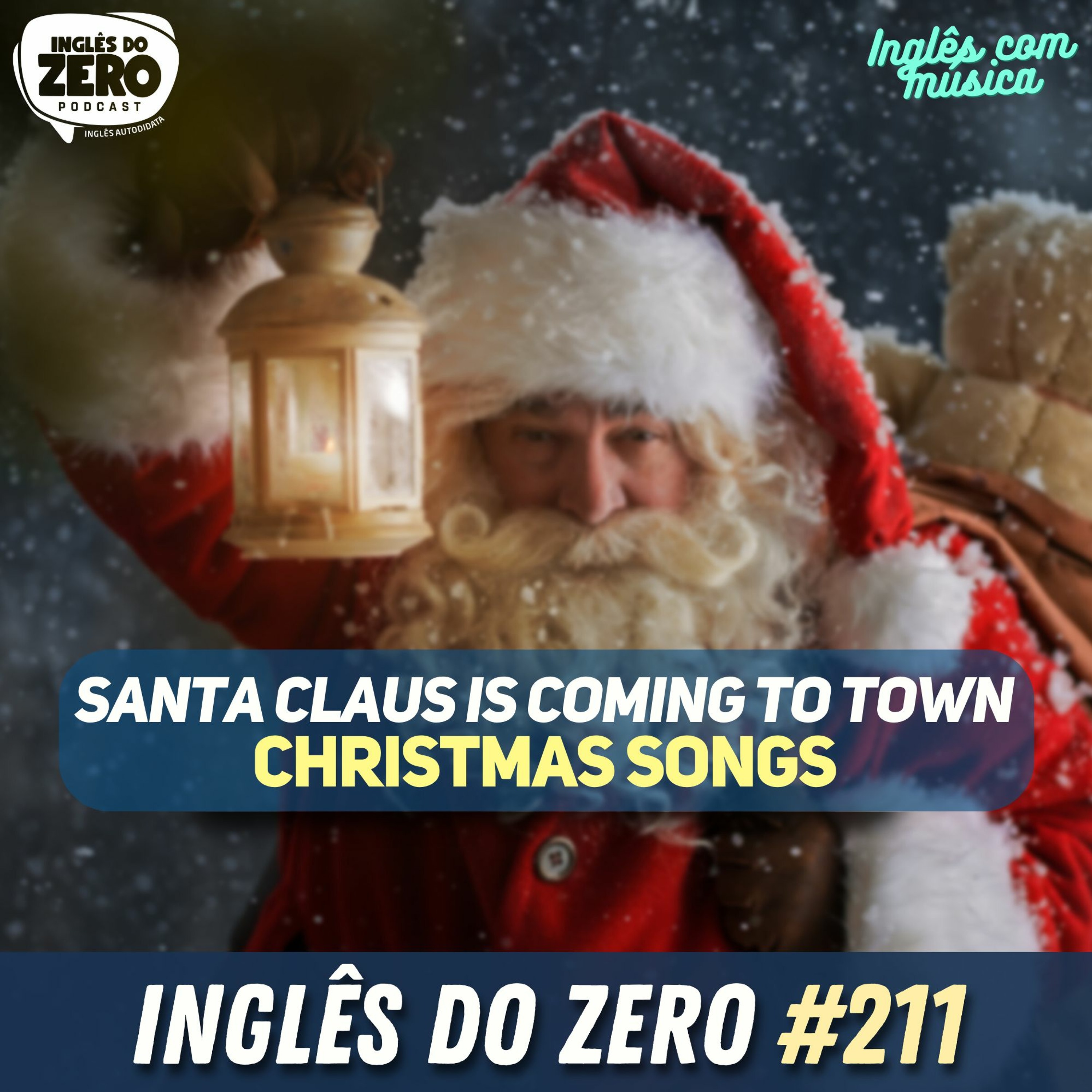 211. Santa Claus is Coming to Town | CHRISTMAS SONGS #02