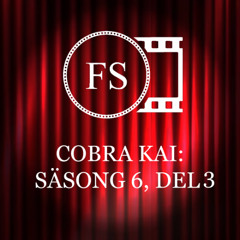 Cobra Kai: Säsong 6, del 3