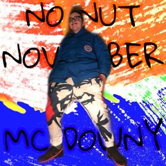 No Nut November (feat. Mc Skinny) - Mc Downy