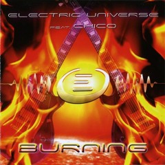 Electric Universe & Chico Burning