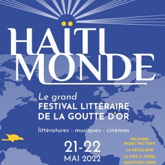 Haïti Monde: 1er festival littéraire de la goutte d'or