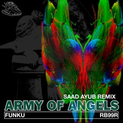 FunkU, Saad Ayub - Army of Angels (Saad Ayub Remix)