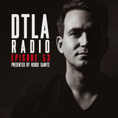 DTLA Radio - EP053