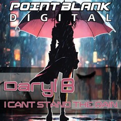 Daryl B - I Cant Stand The Rain (Save Link As Remix)