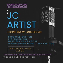 I Dont Know ICONIC SOUND MUSIC STUDIO Analog Mix
