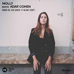 Molly invite Adar Cohen - 22 Juillet 2023