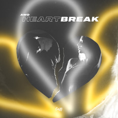 AWO - Heartbreak