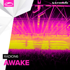 Radion6 - Awake (Extended Mix)