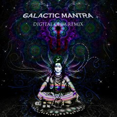 Galactic Mantra (Ovnimoon Remix)