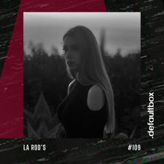 .defaultbox Podcast 109 - La Rod's