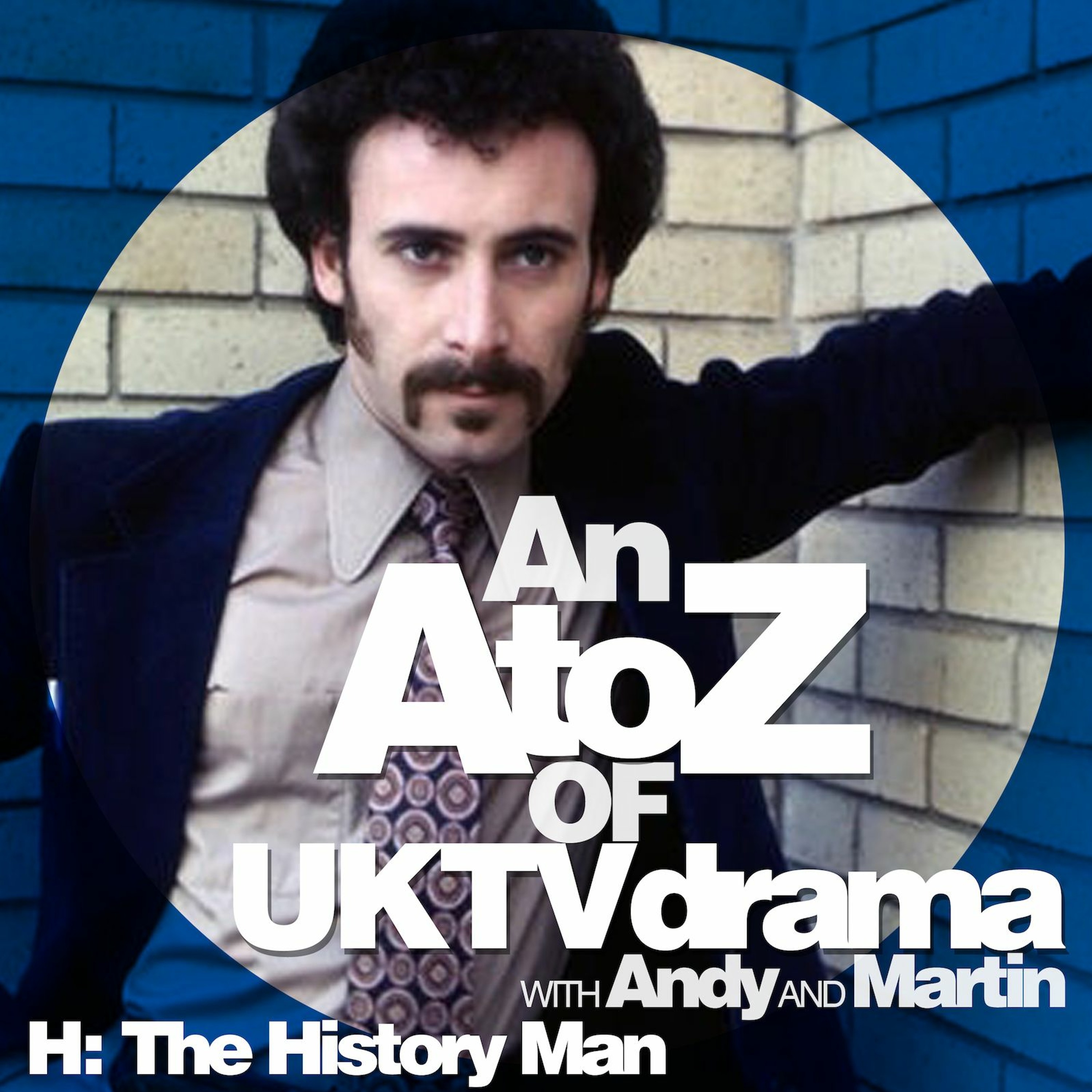 An A to Z of UK Television Drama