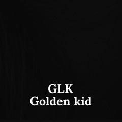 Golden kid
