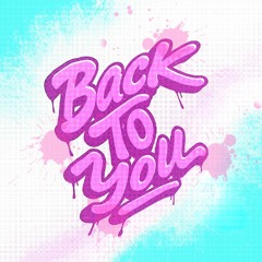 Back To You