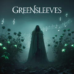 Greensleeves - REMASTERED - HD