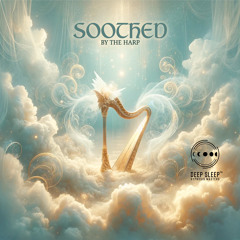 Soothed by the Harp