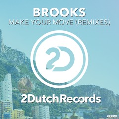 Make Your Move (Dirty Rush & Gregor Es Remix)