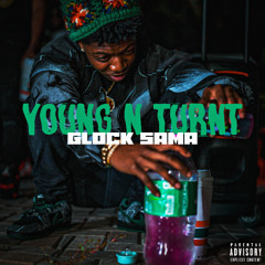YOUNG N TURNT