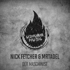 Nick Fetcher & MRTadel - Concentrate [Ushuaia Music]