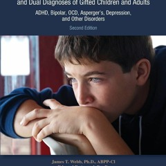 READ [PDF] Misdiagnosis and Dual Diagnoses of Gifted Children and Adults: Adhd,