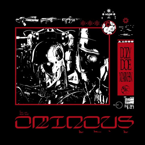 OMINOUS (w/ XZARKHAN)