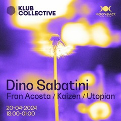 Fran Acosta @ Klub Collective Present Dino Sabatini