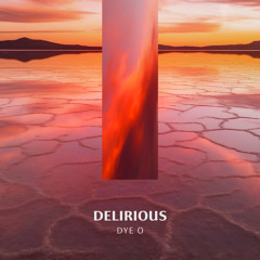 Delirious (feat. Vicki Vox)
