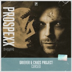 Griever & Chaos Project - Cursed