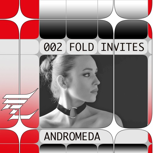 FOLD Invites Andromeda + Interview