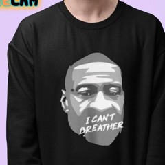 I Can't Breather Shirt