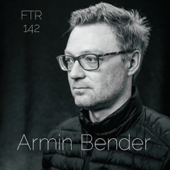 Feed The Raver - Episode 142 - Armin Bender